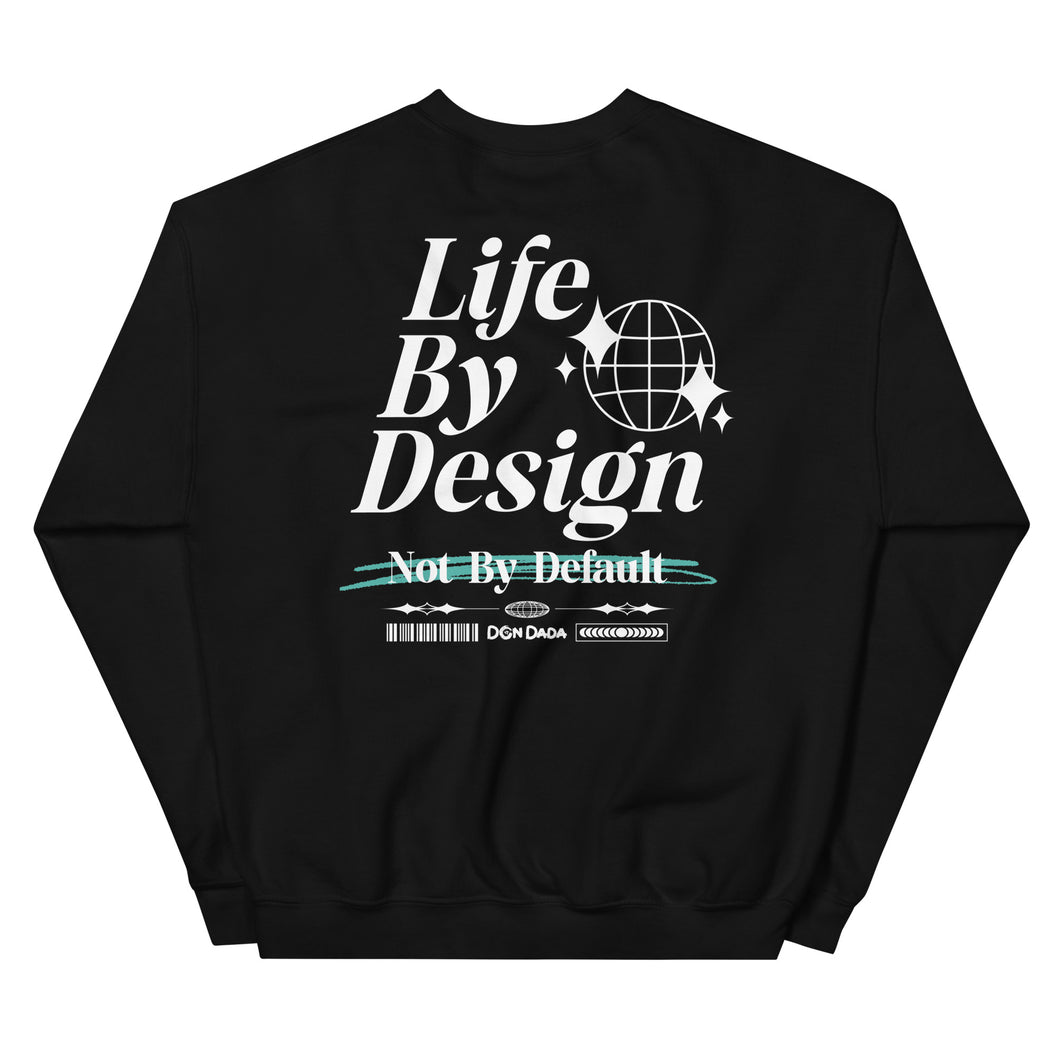 Life By Design Sweatshirt
